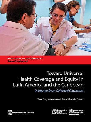 cover image of Toward Universal Health Coverage and Equity in Latin America and the Caribbean